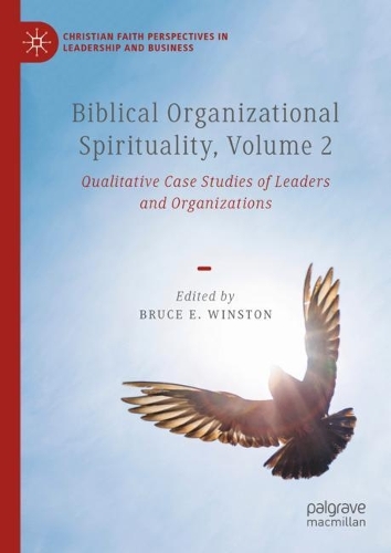 Biblical Organizational Spirituality. Volume 2