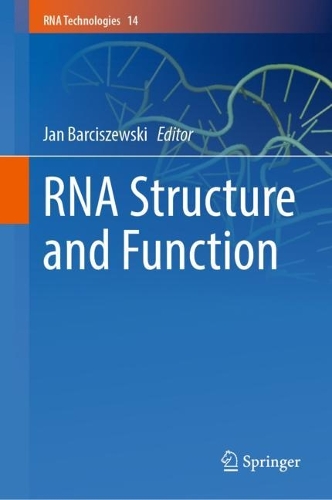 RNA Structure and Function. 2023 ed.