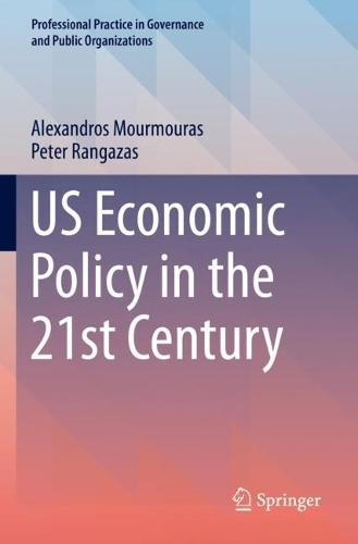 US Economic Policy in the 21st Century. 2023 ed.