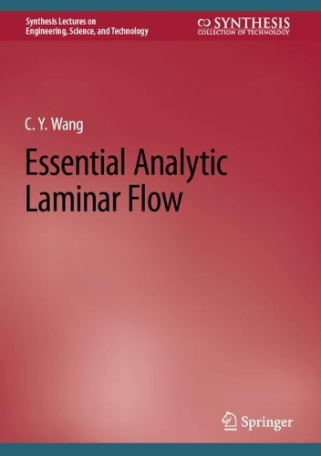 Essential Analytic Laminar Flow. 2024 ed.