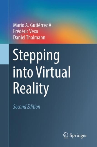 Stepping into Virtual Reality. Second Edition 2023