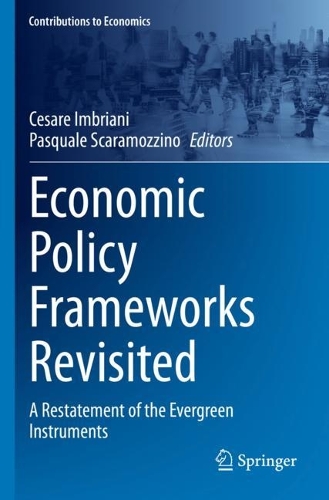 Economic Policy Frameworks Revisited: A Restatement of the Evergreen Instruments. 2023 ed.