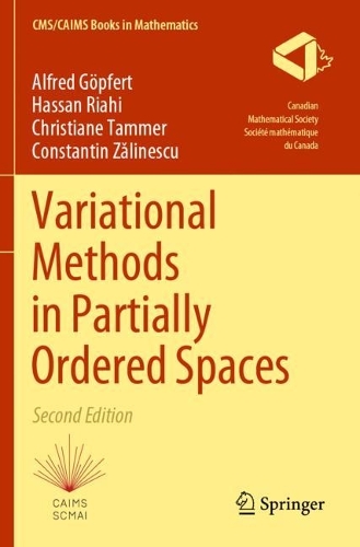 Variational Methods in Partially Ordered Spaces. Second Edition 2023