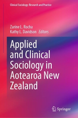 Applied and Clinical Sociology in Aotearoa New Zealand.