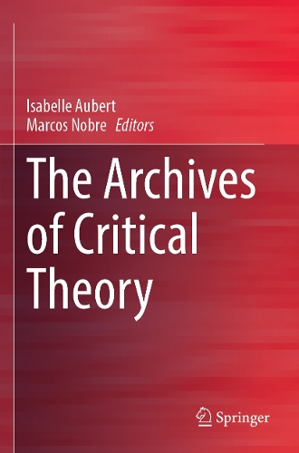 The Archives of Critical Theory. 2023 ed.