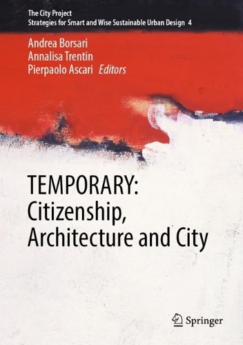 TEMPORARY: Citizenship, Architecture and City. 1st ed. 2024