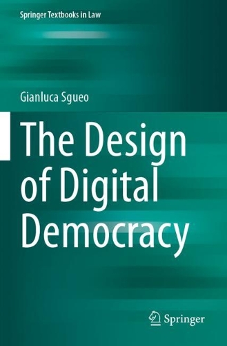 The Design of Digital Democracy. 2023 ed.
