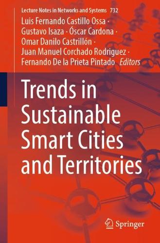 Trends in Sustainable Smart Cities and Territories. 1st ed. 2023