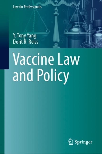 Vaccine Law and Policy.