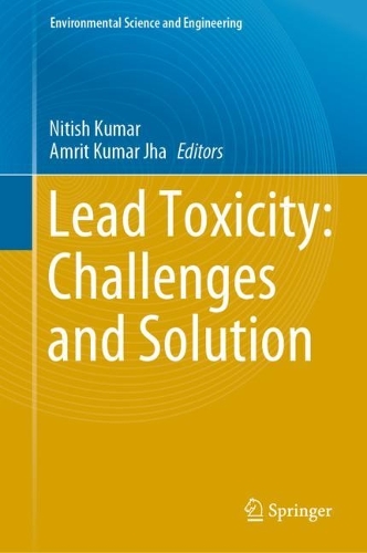 Lead Toxicity: Challenges and Solution. 2023 ed.