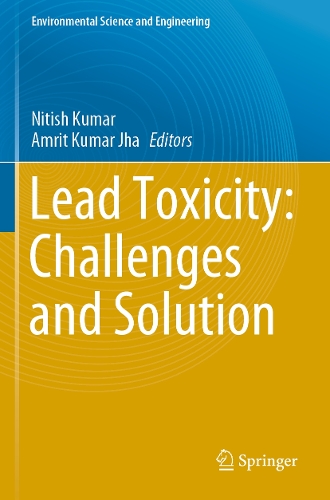 Lead Toxicity: Challenges and Solution. 2023 ed.