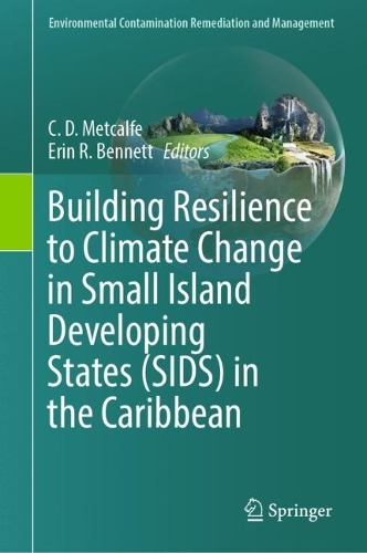 Building Resilience to Climate Change in Small Island Developing States (SIDS) in the Caribbean. 2023 ed.