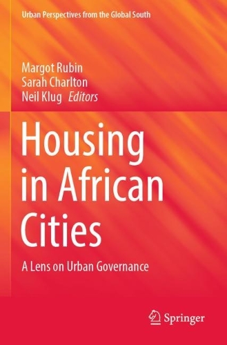 Housing in African Cities: A Lens on Urban Governance.