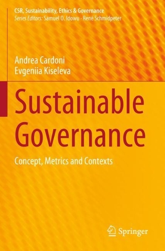 Sustainable Governance: Concept, Metrics and Contexts. 2023 ed.