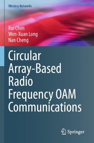 Circular Array-Based Radio Frequency OAM Communications.