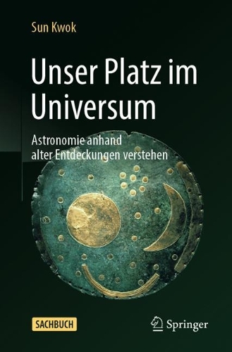 Unser Platz im Universum: Astronomie anhand alter Entdeckungen verstehen. 1. Aufl. 2023
