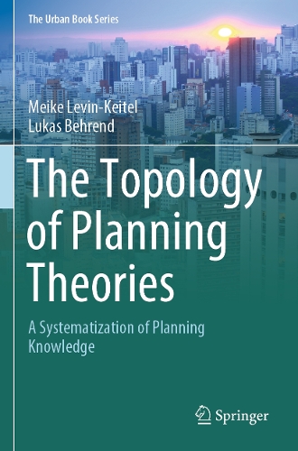 The Topology of Planning Theories: A Systematization of Planning Knowledge. 2023 ed.