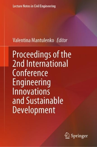 Proceedings of the 2nd International Conference Engineering Innovations and Sustainable Development. 2023 ed.