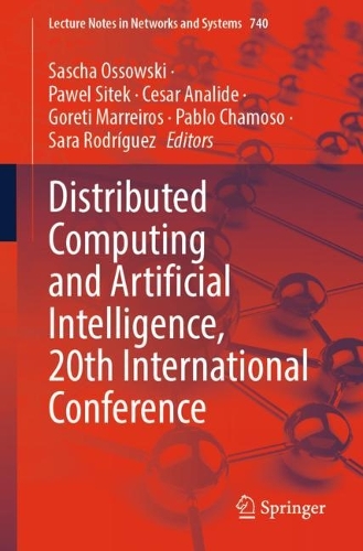 Distributed Computing and Artificial Intelligence, 20th International Conference. 1st ed. 2023