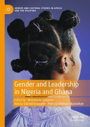 Gender and Leadership in Nigeria and Ghana.