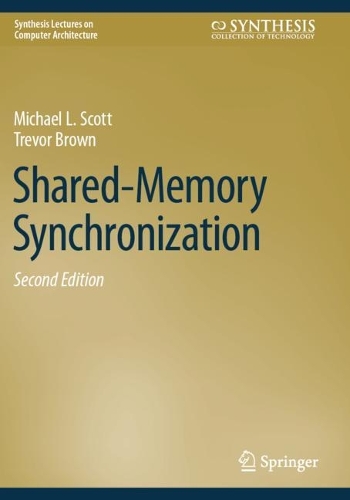 Shared-Memory Synchronization. Second Edition 2024