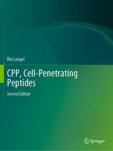 CPP, Cell-Penetrating Peptides. Second Edition 2023