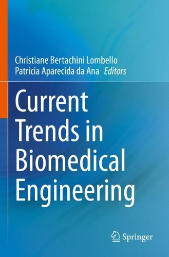 Current Trends in Biomedical Engineering.