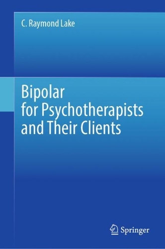 Bipolar for Psychotherapists and Their Clients.