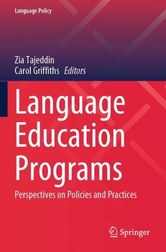 Language Education Programs: Perspectives on Policies and Practices.