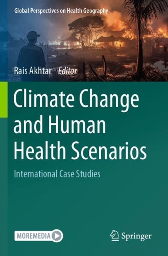 Climate Change and Human Health Scenarios: International Case Studies.