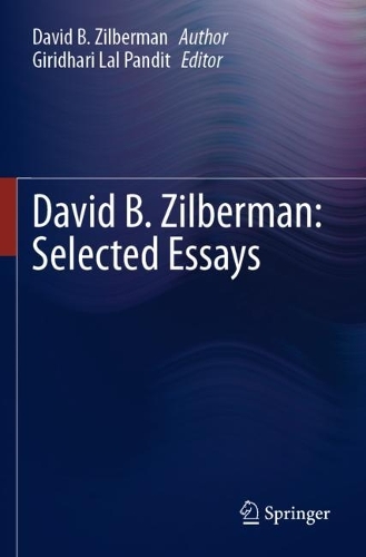David B. Zilberman: Selected Essays.