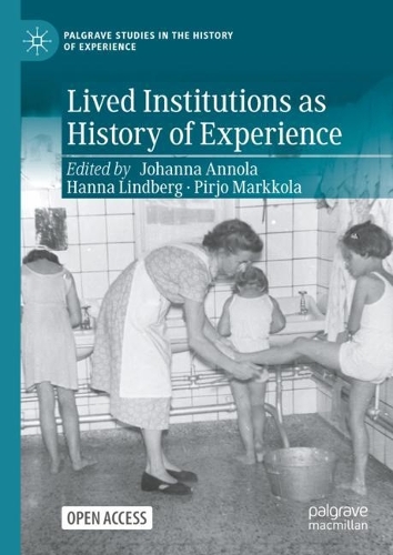 Lived Institutions as History of Experience.