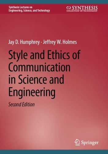 Style and Ethics of Communication in Science and Engineering. Second Edition 2024