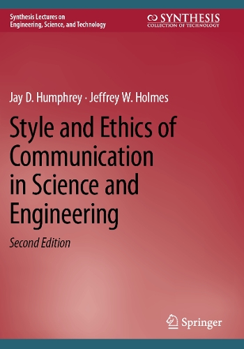 Style and Ethics of Communication in Science and Engineering. Second Edition 2024