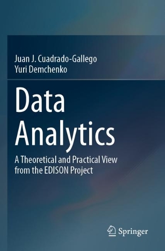 Data Analytics: A Theoretical and Practical View from the EDISON Project.