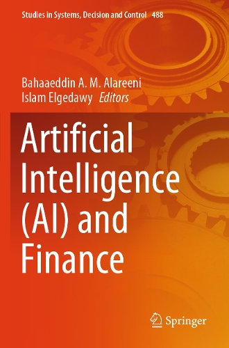 Artificial Intelligence (AI) and Finance. 2023 ed.