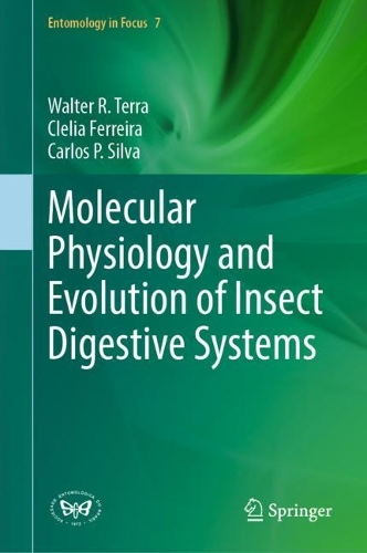 Molecular Physiology and Evolution of Insect Digestive Systems. 2023 ed.