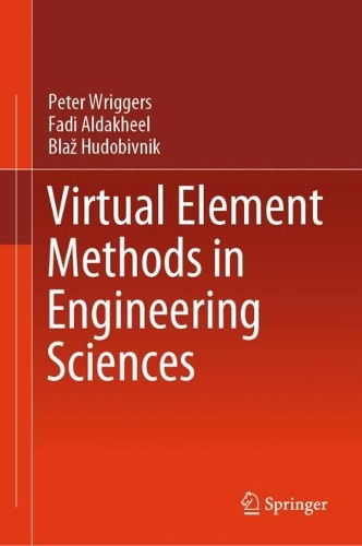 Virtual Element Methods in Engineering Sciences. 2024 ed.