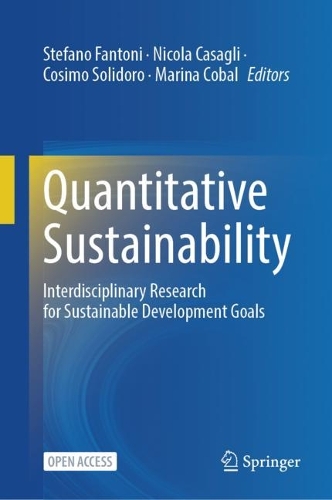 Quantitative Sustainability: Interdisciplinary Research for Sustainable Development Goals. 1st ed. 2024