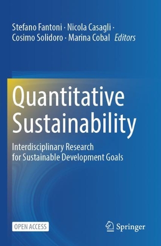 Quantitative Sustainability: Interdisciplinary Research for Sustainable Development Goals. 1st ed. 2024
