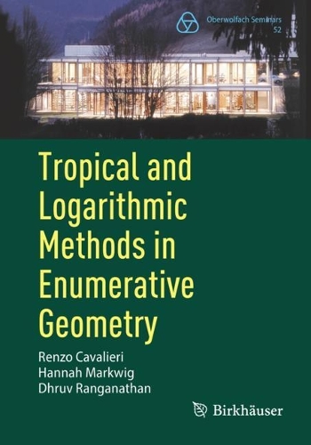 Tropical and Logarithmic Methods in Enumerative Geometry.