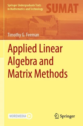 Applied Linear Algebra and Matrix Methods.