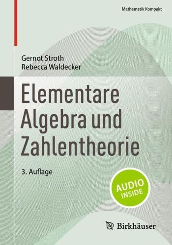 Elementare Algebra und Zahlentheorie.