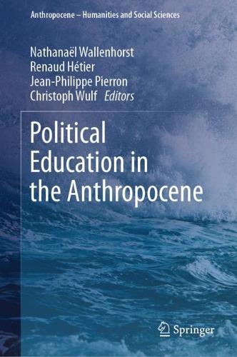 Political Education in the Anthropocene.
