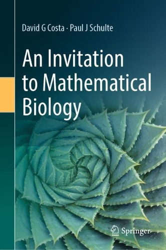An Invitation to Mathematical Biology. 2023 ed.