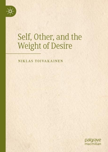 Self, Other, and the Weight of Desire.