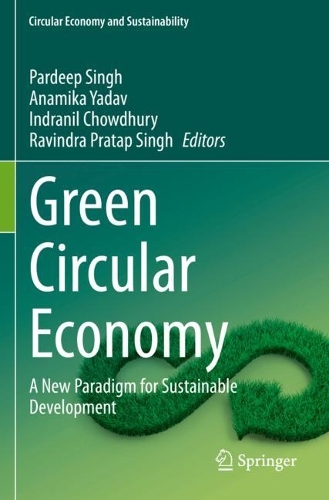 Green Circular Economy: A New Paradigm for Sustainable Development.