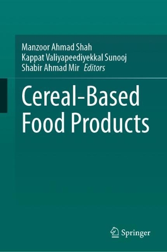 Cereal-Based Food Products. 2023 ed.