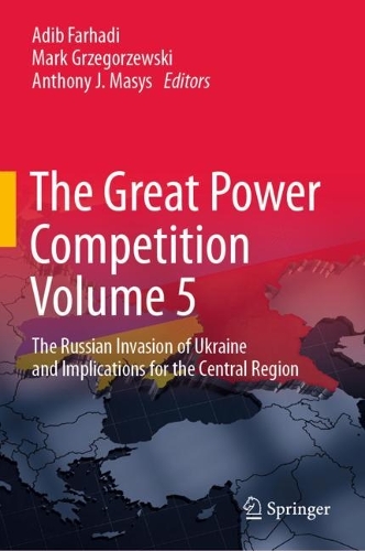 The Great Power Competition. Volume 5