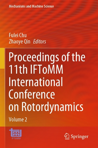 Proceedings of the 11th IFToMM International Conference on Rotordynamics: Volume 2. 2024 ed.